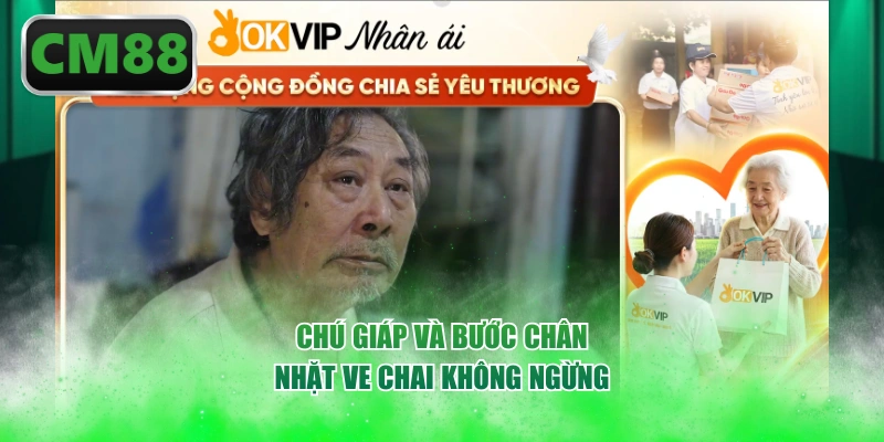 Chú Giáp và bước chân nhặt ve chai không ngừng