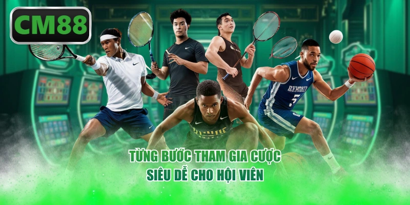 Từng bước tham gia cược siêu dễ cho hội viên